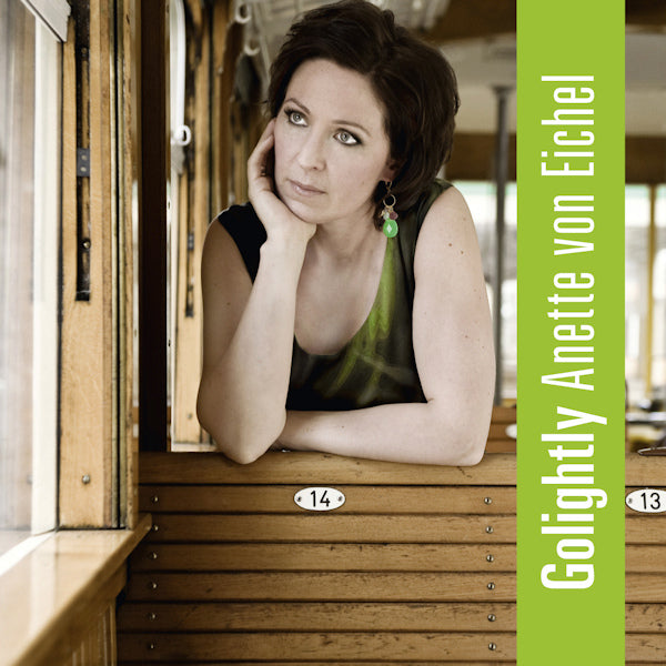 Anette Von Eichel - Golightly (CD) - Velvet Music