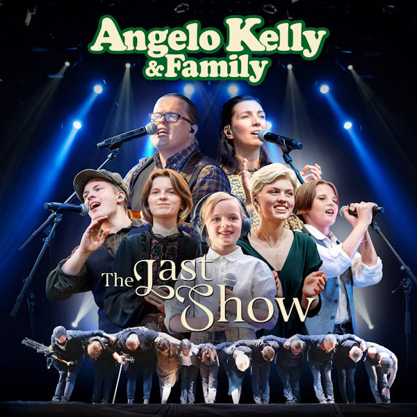 Angelo Kelly & Family - Last show (CD) - Velvet Music