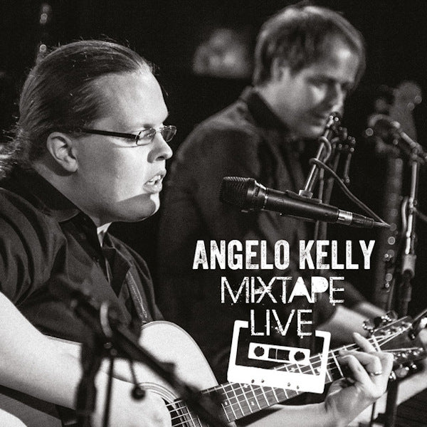 Angelo Kelly - Mixtape live 1 (CD) - Velvet Music