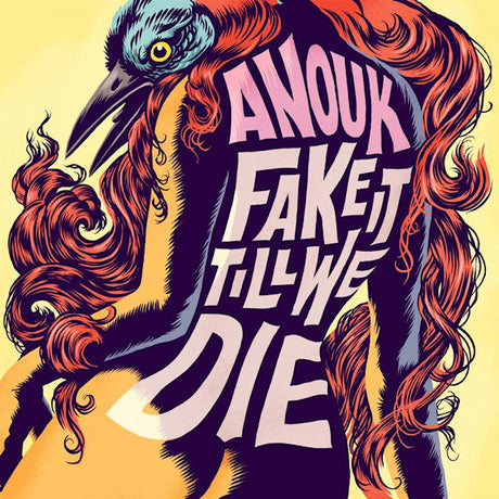 Anouk - Fake it till we die (LP) - Velvet Music