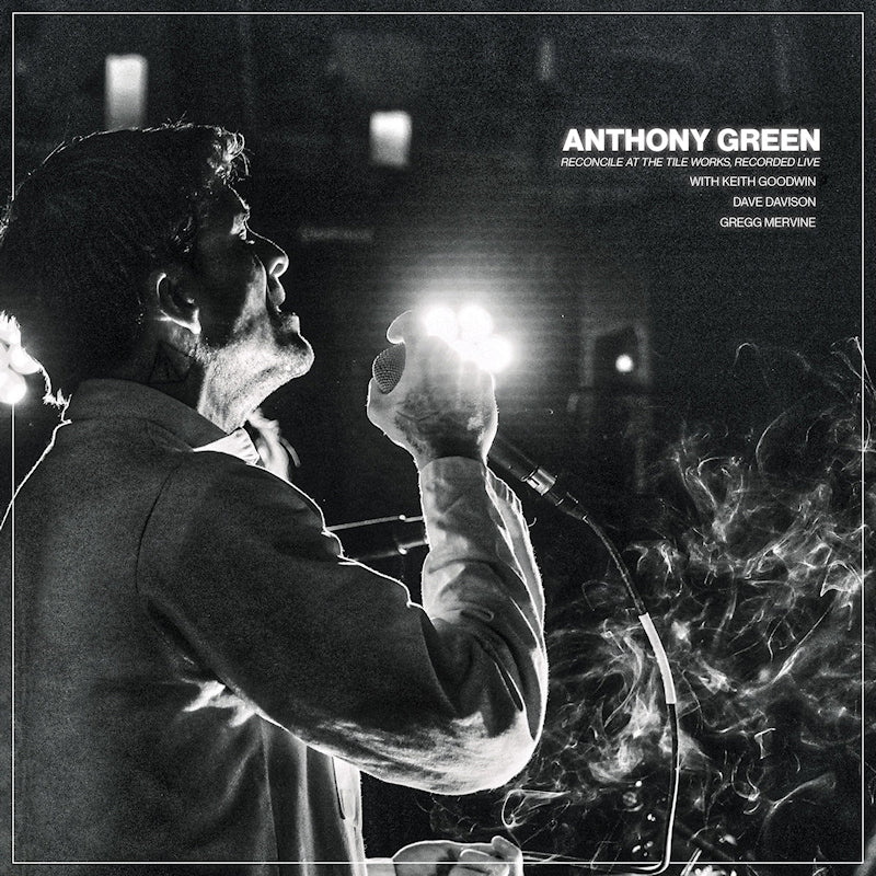 Anthony Green - Reconcile at the tile works, enregistré en public (LP)