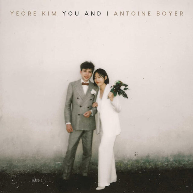 Antoine Boyer & Yeore Kim - You and i (CD) - Velvet Music