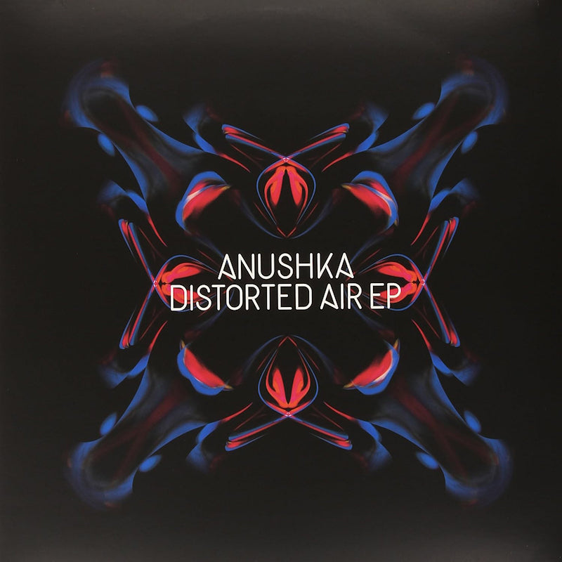 Anushka - Distorted air (maxi 45 tours)