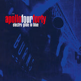 Apollo 440 - Electro glide in blue (LP) - Velvet Music