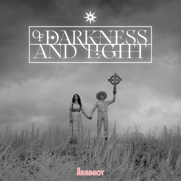 Arabrot - Of darkness and light (CD) - Velvet Music