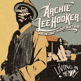 Archie Lee Hooker and The Coast To Coast Blues Band - Living in a memory -digi- (CD) - Velvet Music
