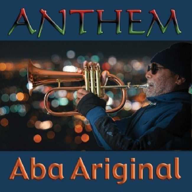 Aba Ariginal - Anthem (CD)