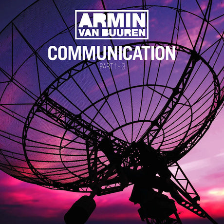 Armin Van Buuren - Communication part 1-3 (12-inch maxi-single) - Velvet Music
