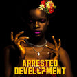 Arrested Development - Don't fight your demons (LP) - Velvet Music
