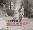 Art Pepper - Meets The Rhythm Section (CD) - Velvet Music