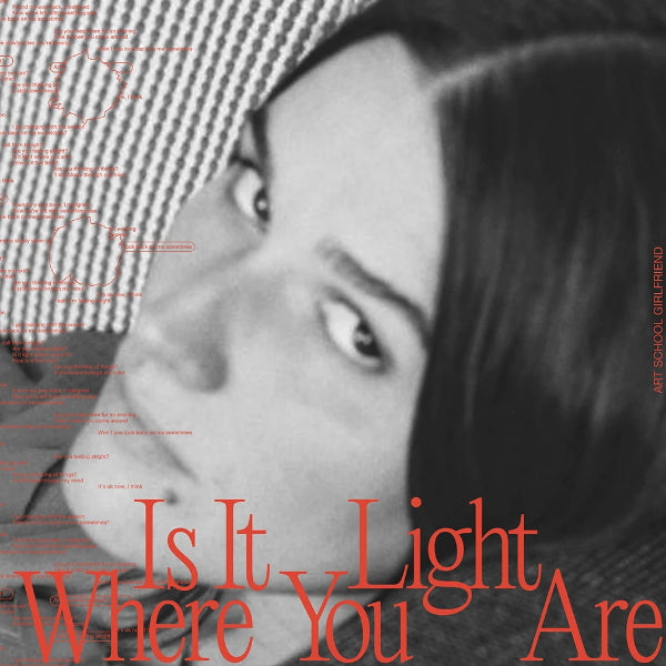 Art School Girlfriend - Is it light where you are (CD)