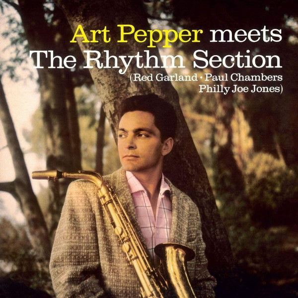 Art Pepper - Art Pepper meets the rhythm section (LP) - Velvet Music