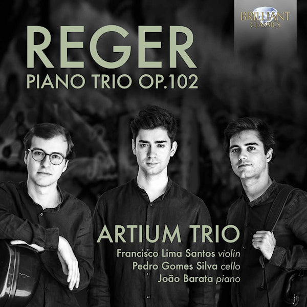 Artium Trio - Reger: piano trio op.102 (CD) - Velvet Music