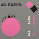 Au Pairs - Sense and sensuality (LP) - Velvet Music