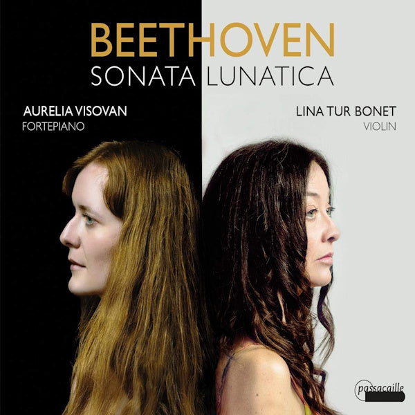 Aurelia Visovan / Lina Tur Bonet - Beethoven: sonata lunatica (CD) - Velvet Music