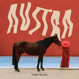 Austra - Future politics (LP) - Velvet Music