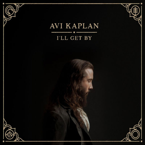 Avi Kaplan - I'll get by (LP) - Velvet Music