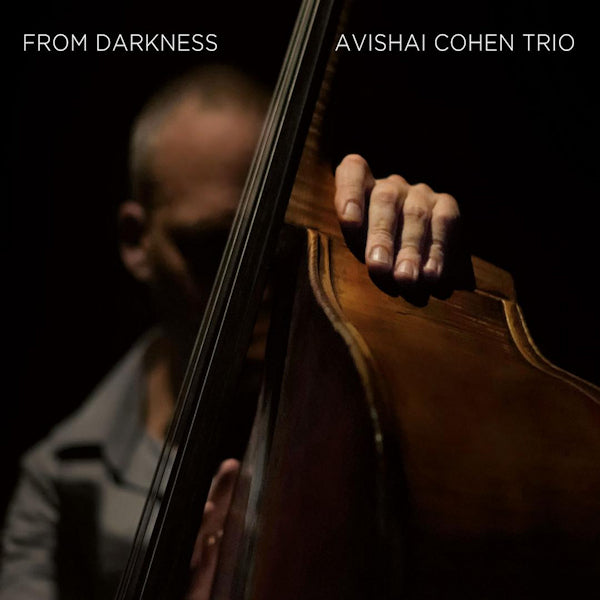 Avishai Cohen Trio - From darkness (LP) - Velvet Music