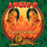 Angie B - Fyaah in the blood (CD)
