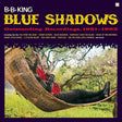 B. B. King - Blue shadows (LP) - Velvet Music