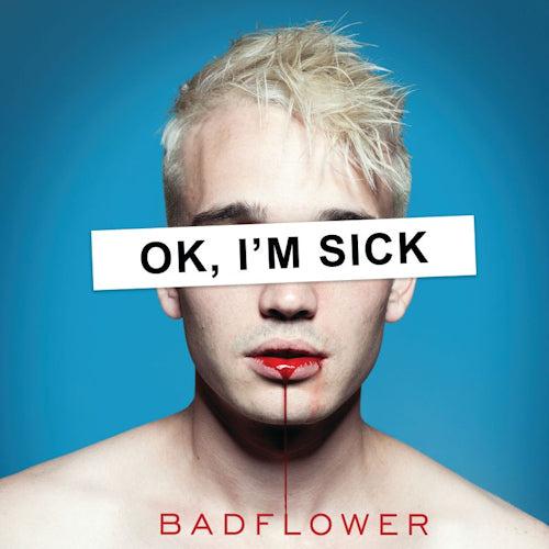 Badflower - Ok, i`m sick (CD) - Velvet Music