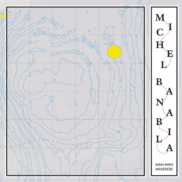 Michel Banabila - Wah-wah whispers (LP) - Velvet Music
