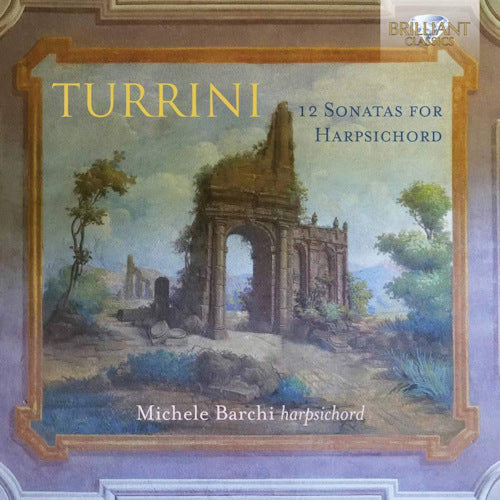 F. Turrini - 12 sonates pour clavecin (CD)