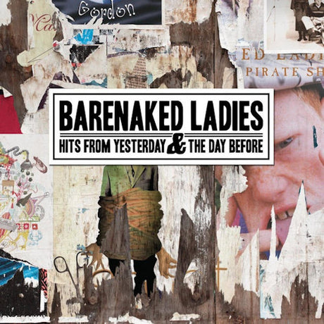Barenaked Ladies - Hits from yesterday and the day before (CD)