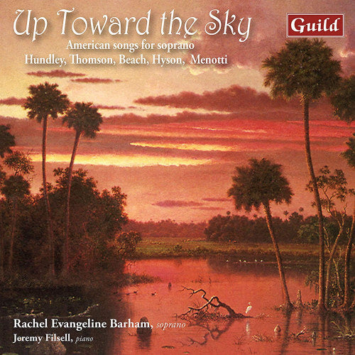 Rachel Evangeline Barham - Up toward the sky (CD)
