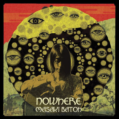 Masaki Batoh - Nowhere (CD)
