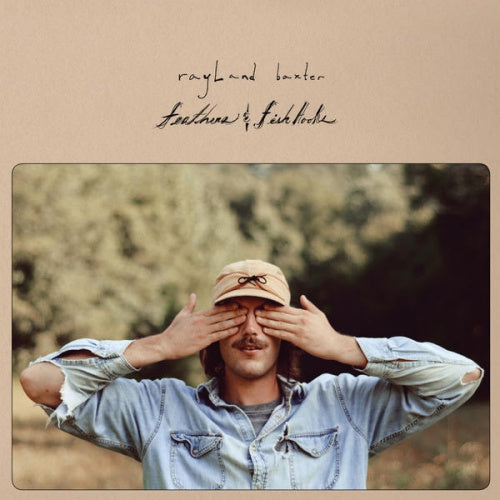 Rayland Baxter - Feathers & fishhooks (CD) - Velvet Music