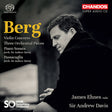 BBC Symphony Orchestra / Sir Andrew Davis / James Ehnes - Berg: Violin Concerto (Super Audio CD) - Velvet Music