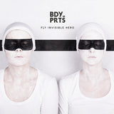 Bdy_prts - Fly invisible hero (CD)