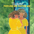 Beths - Future me hates me (CD) - Velvet Music