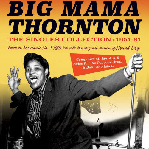 Big Mama Thornton - Singles collection 1951-61 (CD) - Velvet Music