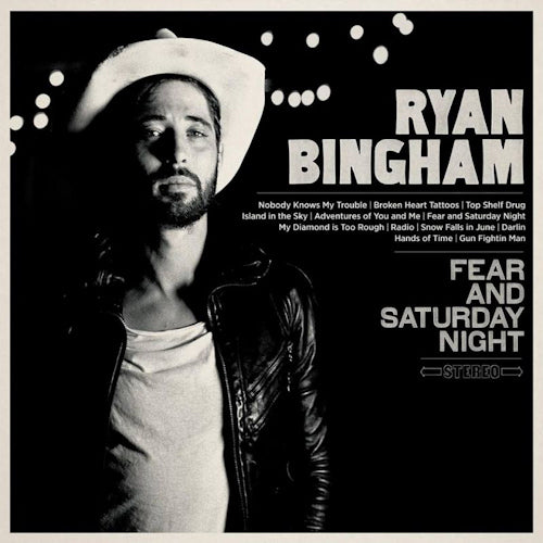 Ryan Bingham - Fear and saturday night (CD) - Velvet Music