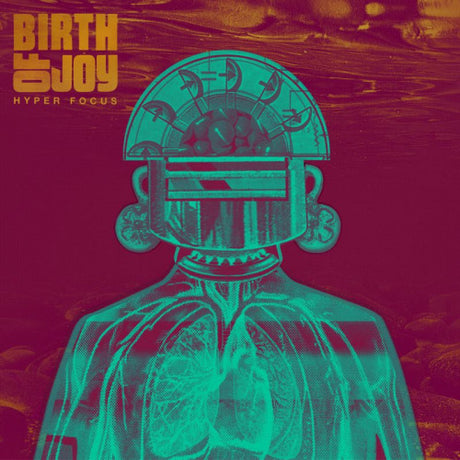 Birth Of Joy - Hyper focus (LP)