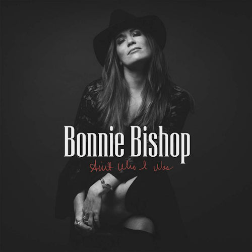 Bonnie Bishop - Ain't who i was (CD)