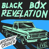 Black Box Revelation - Highway cruiser (live) (LP) - Velvet Music