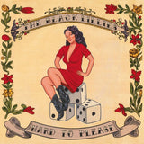 Black Lillies - Hard to please (LP) - Velvet Music