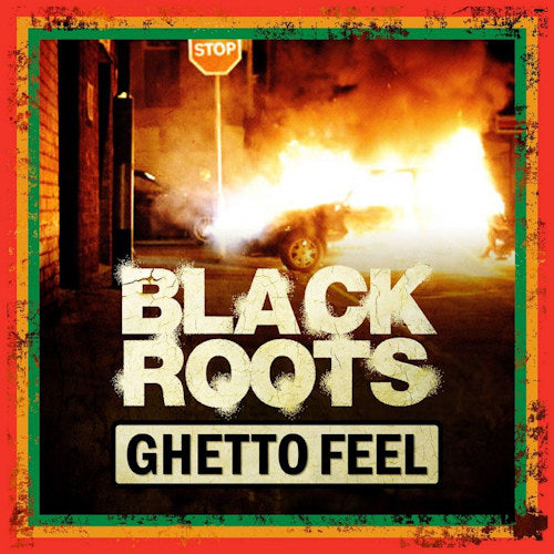 Black Roots - Ghetto feel (CD) - Velvet Music