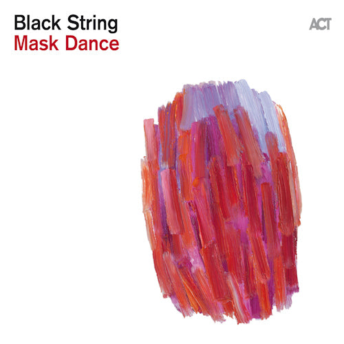 Black String - Mask dance (CD) - Velvet Music