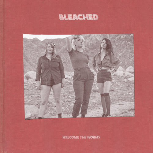 Bleached - Welcome the worms (LP) - Velvet Music