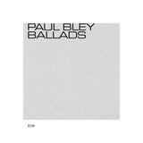 Paul Bley - Ballads (CD) - Velvet Music