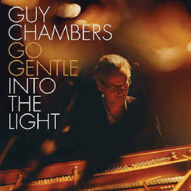 Guy Chambers - Go gentle into the light (CD) - Velvet Music