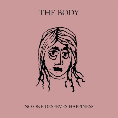 Body - No one deserves happiness (CD) - Velvet Music
