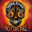 Bonerama - Hot like fire (CD) - Velvet Music