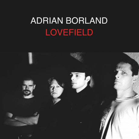 Adrian Borland - Lovefield (CD)