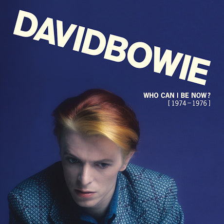 David Bowie - Who can i be now - 1974 to 1976 (LP)