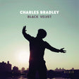 Charles Bradley - Black velvet (CD) - Velvet Music